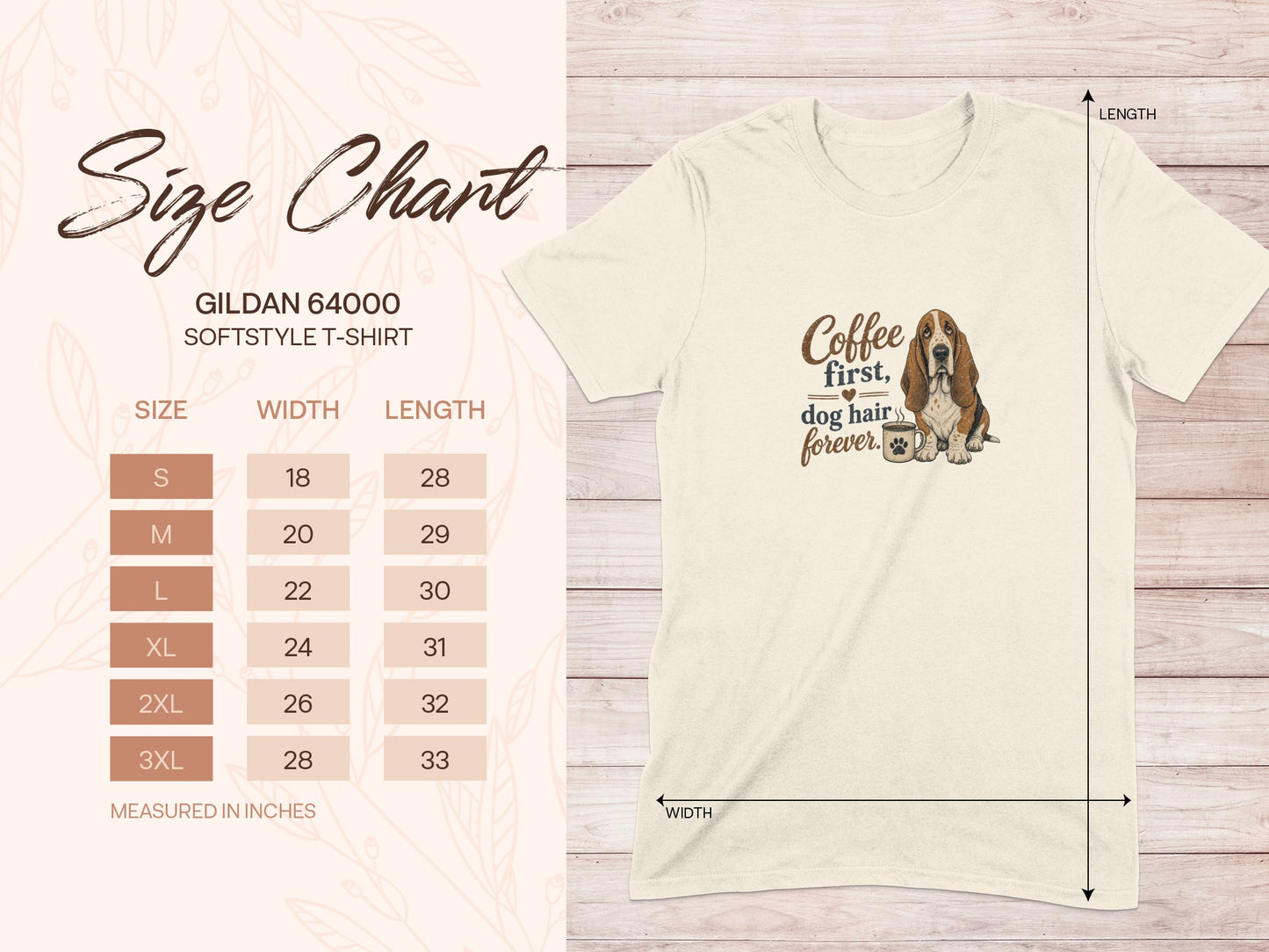 Gildan 64000 t-shirt size chart with measurements and "Coffee first, dog hair forever" graphic.