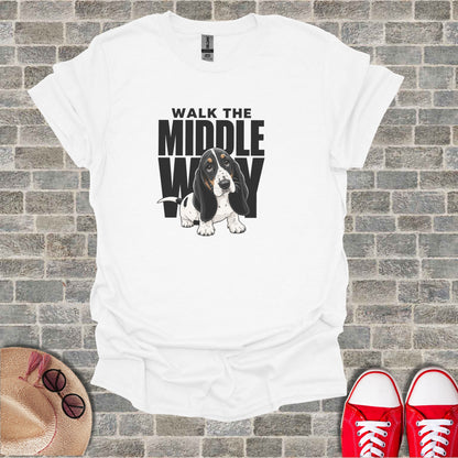 White t-shirt with "WALK THE MIDDLE WAY" and a Basset Hound graphic.
