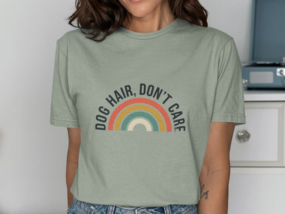 Dog Hair Don't Care Rainbow Graphic T-Shirt
