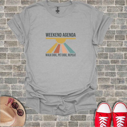 Weekend Agenda Walk Dog Pet Dog Repeat product type