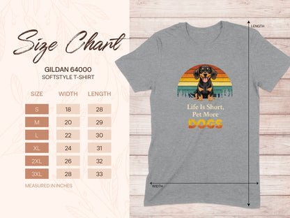 Life Is Short Pet More Dogs Gildan 64000 T-Shirt