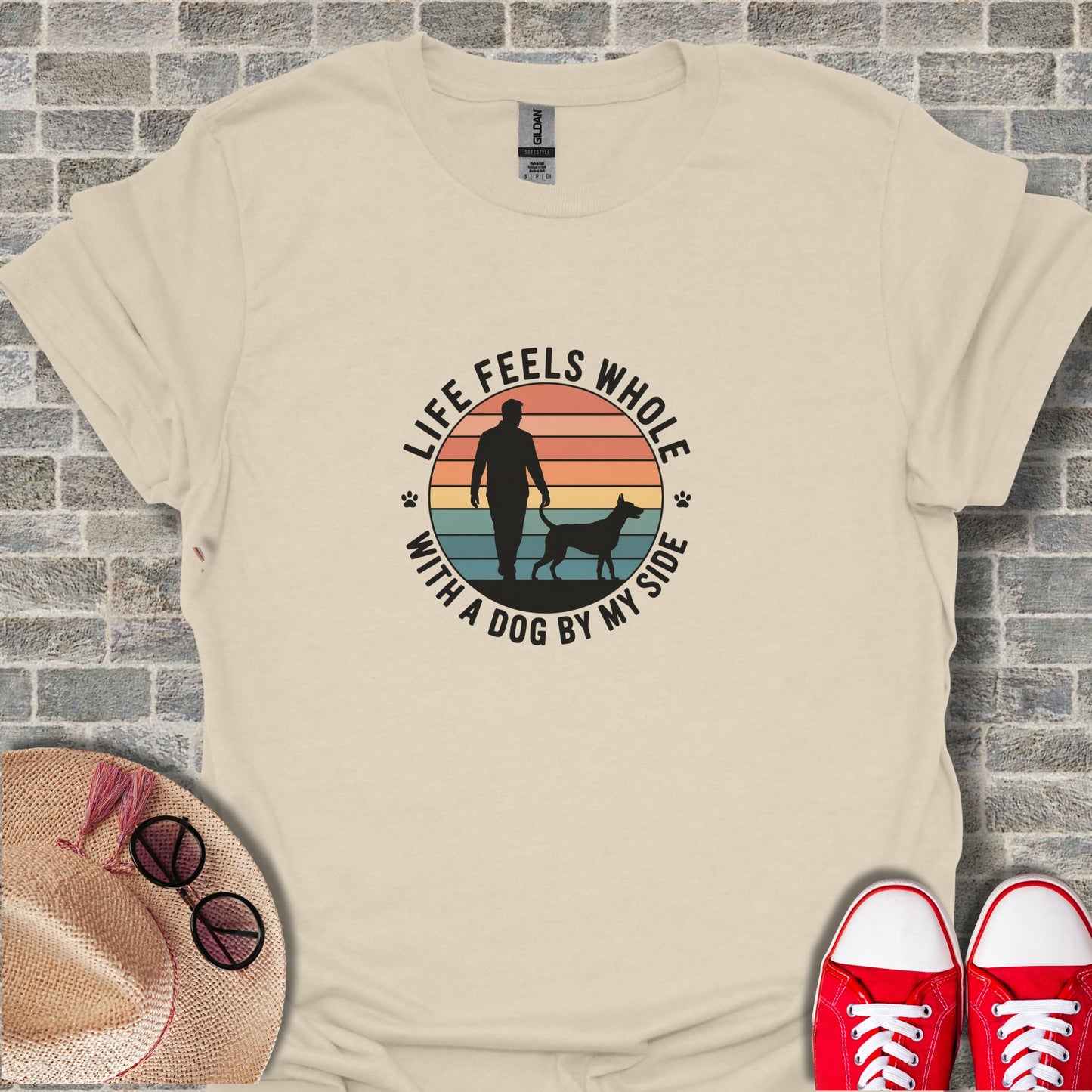 Life Feels Whole With A Dog By My Side T-shirt