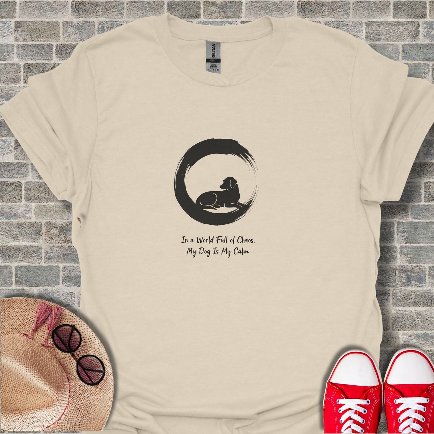 In a World Full of Chaos My Dog Is My Calm product