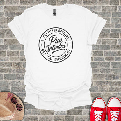 White t-shirt with "Certified Official Pun Joke Department" text graphic.