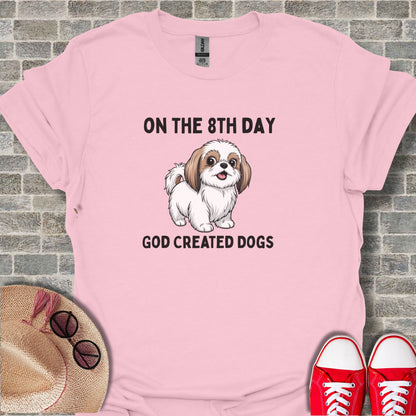 On The 8th Day God Created Dogs Shirt