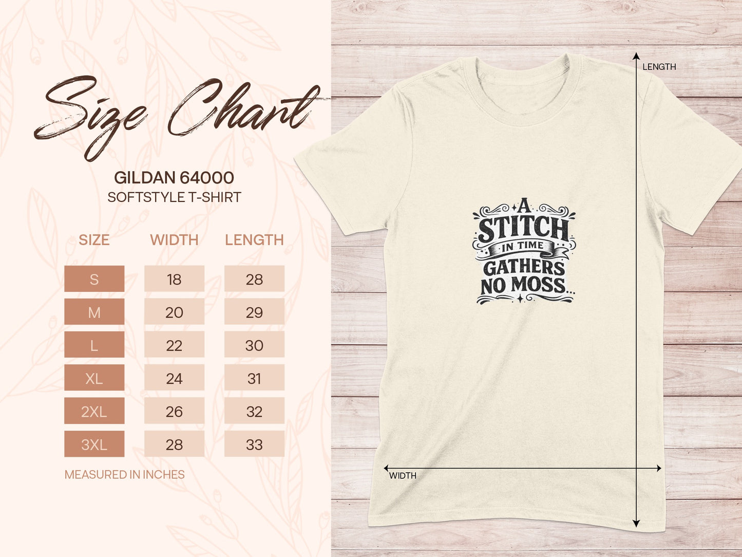 Gildan 64000 size chart for softstyle t-shirt with "A stitch in time gathers no moss" graphic.