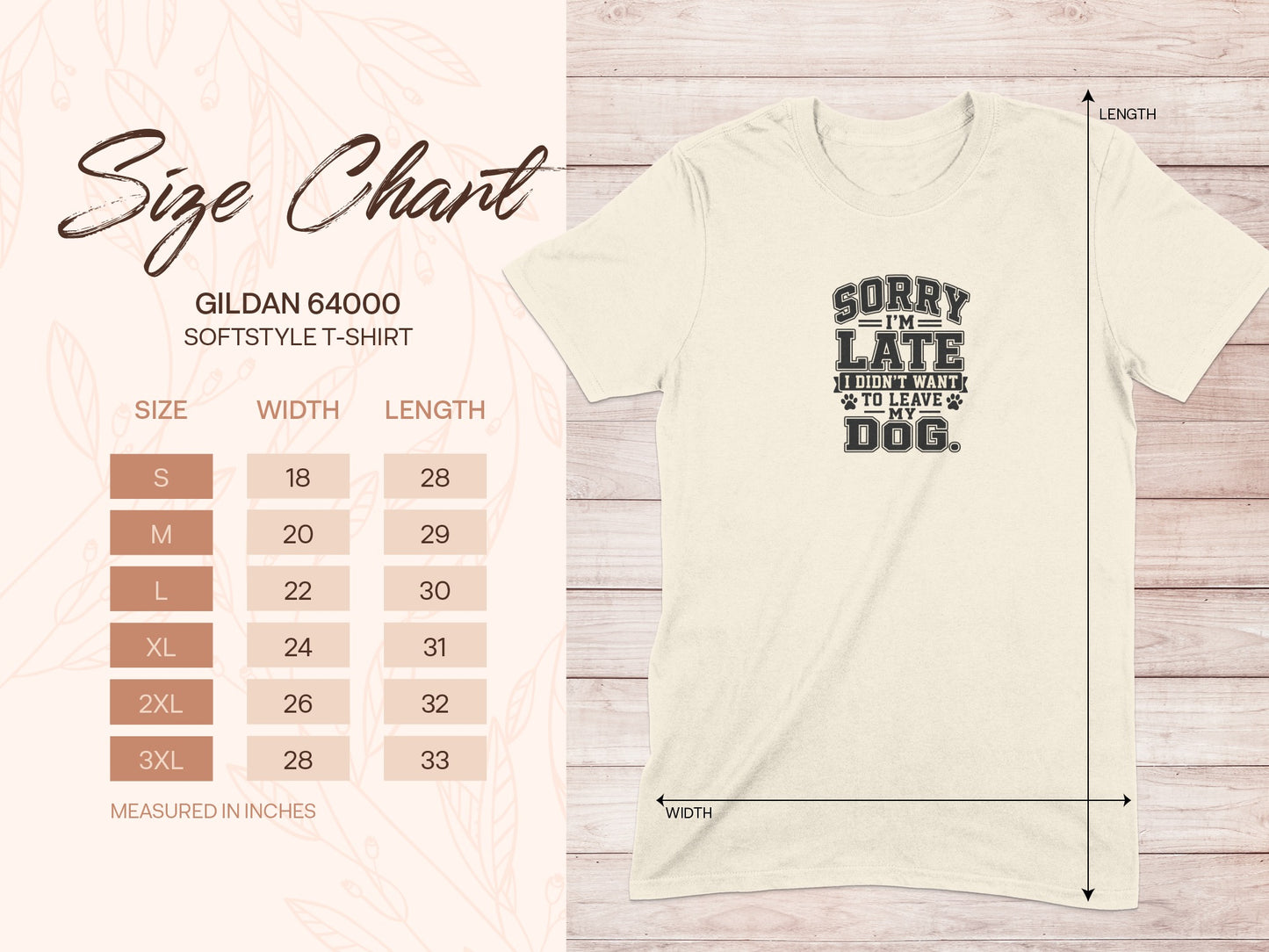 Gildan 64000 t-shirt size chart with "Sorry I'm Late" dog graphic.