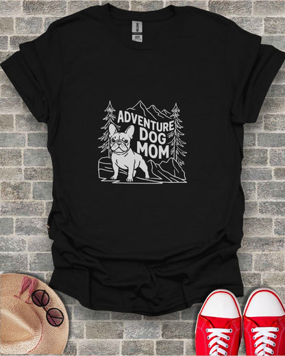 Black t-shirt with "Adventure Dog Mom" text and French bulldog graphic.