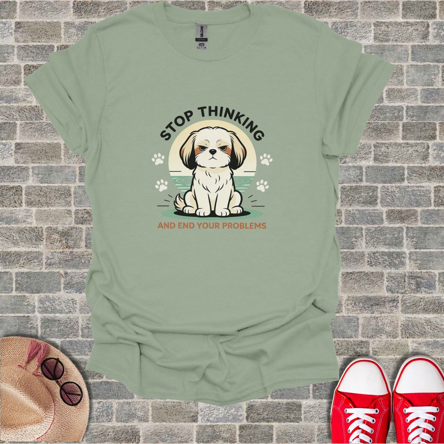 T-shirt with a grumpy dog illustration and text "STOP THINKING AND END YOUR PROBLEMS".