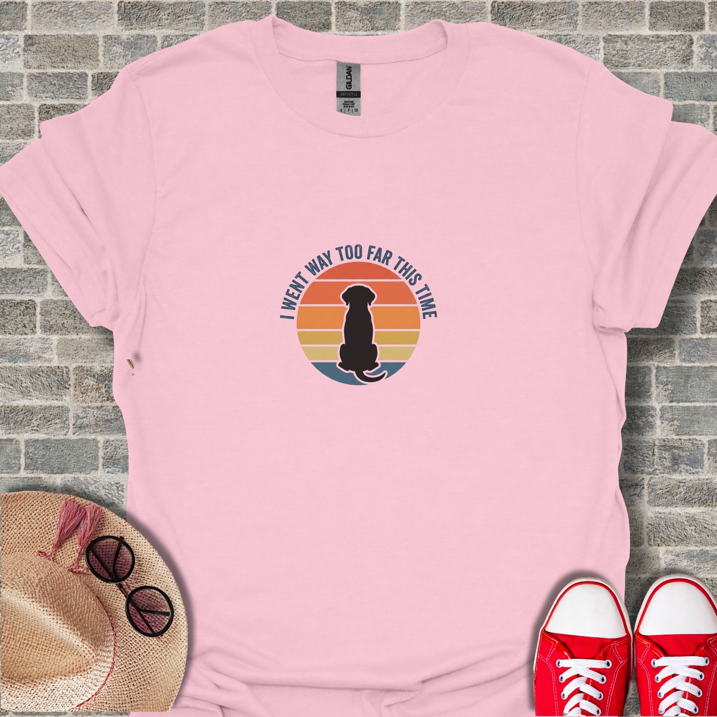 I Went Way Too Far This Time Dog Silhouette Shirt