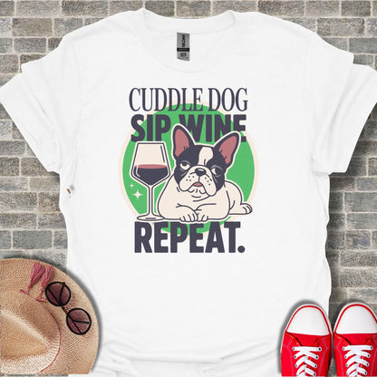 Cuddle Dog Sip Wine Repeat Graphic T-Shirt