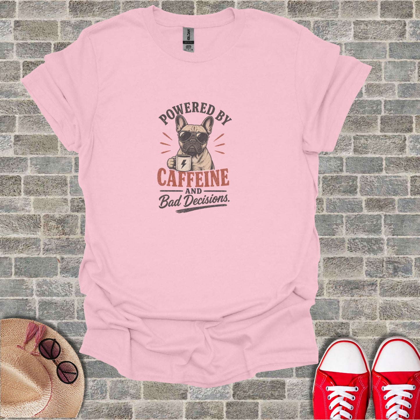 Pink t-shirt with French bulldog and text "POWERED BY CAFFEINE AND Bad Decisions."
