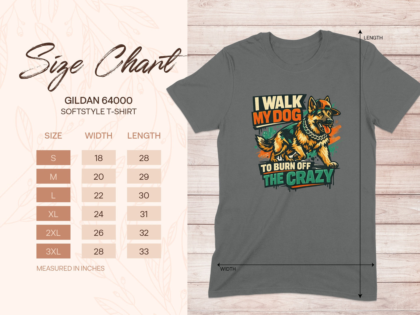 I Walk My Dog To Burn Off The Crazy T-Shirt
