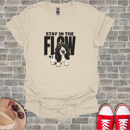 Cream t-shirt with a Basset Hound and "STAY IN THE FLOW" text.