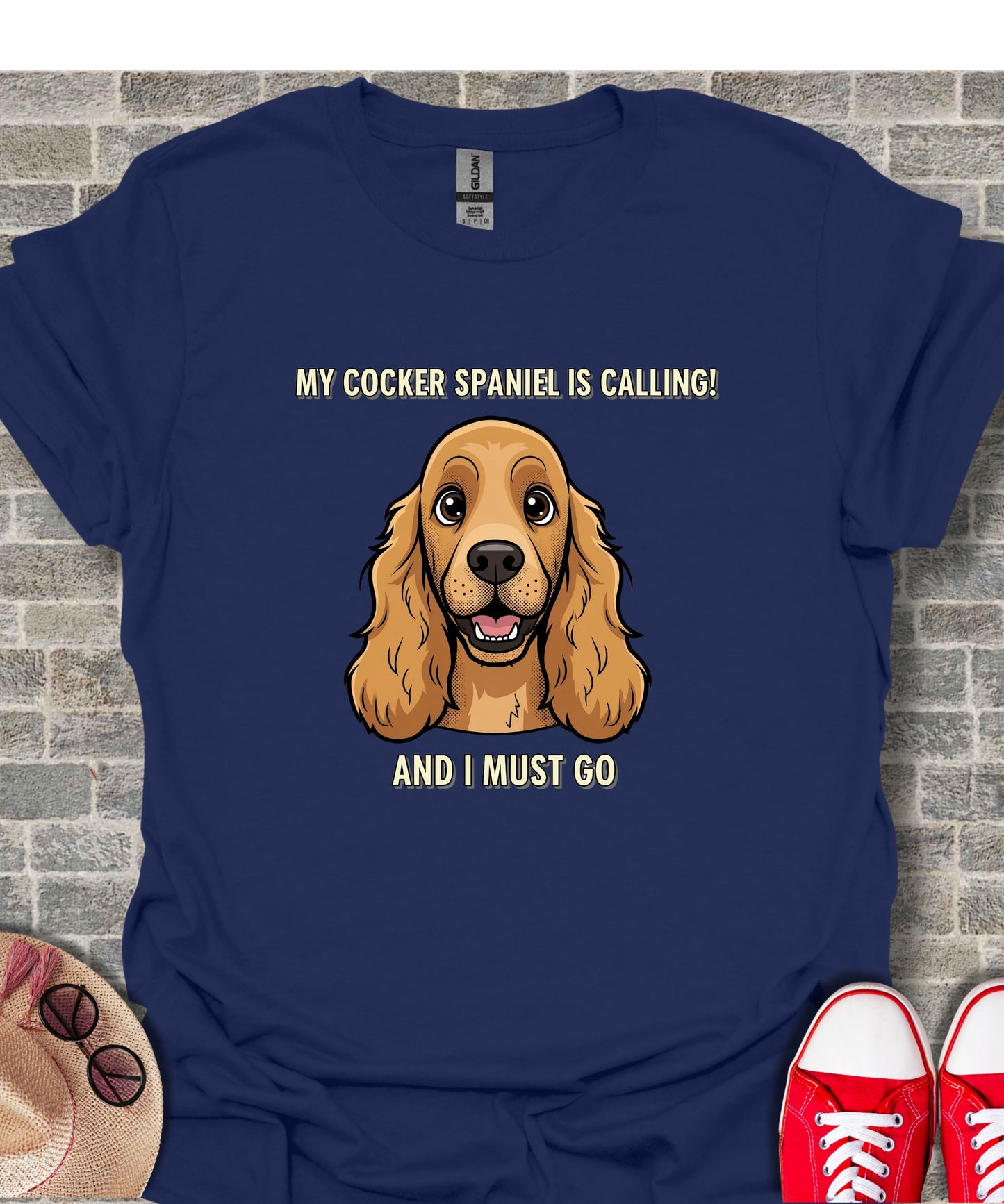 My Cocker Spaniel Is Calling And I Must Go Shirt