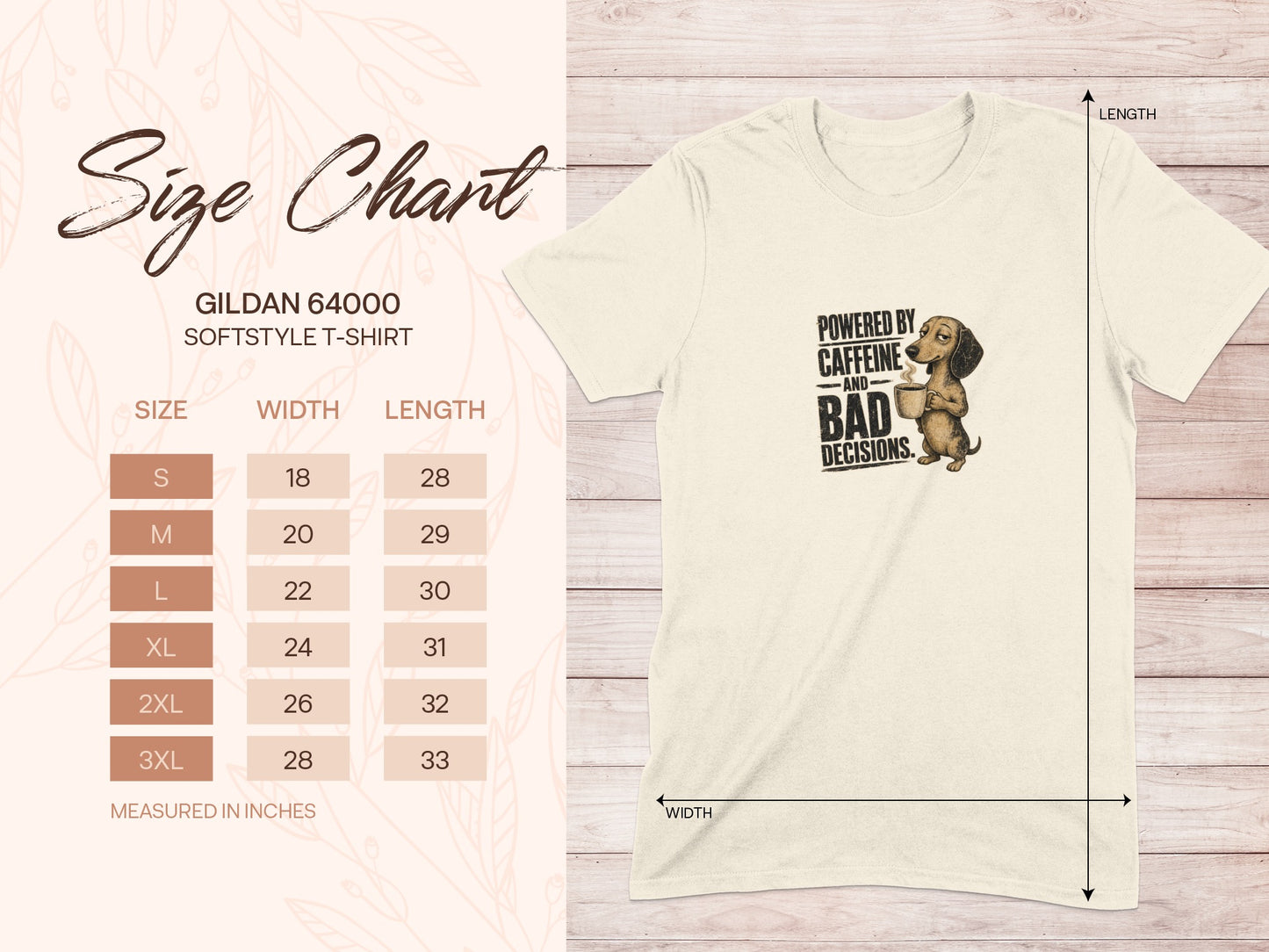 Gildan 64000 size chart with dachshund graphic and "Powered by Caffeine and Bad Decisions" text.