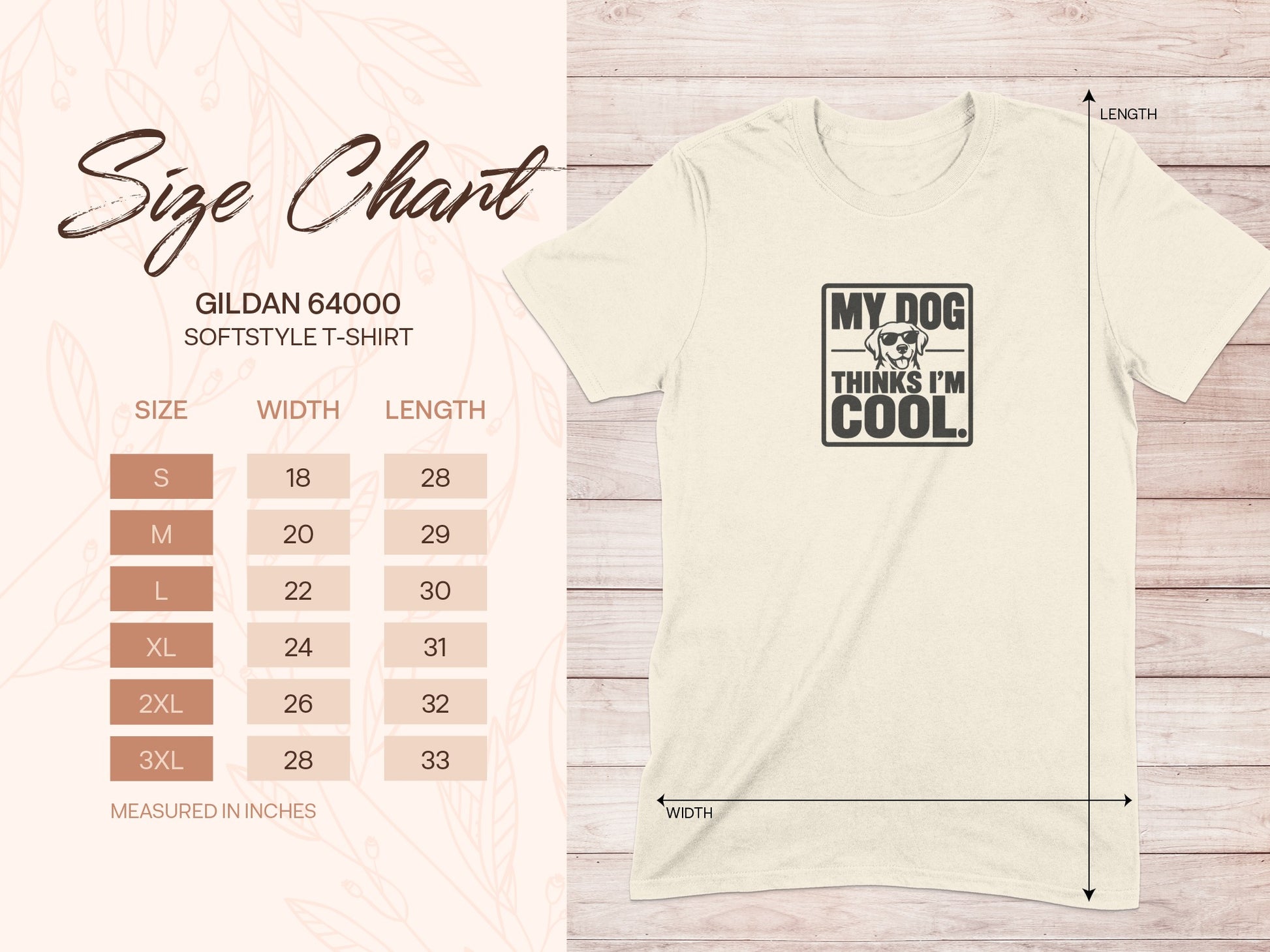 Gildan 64000 softstyle t-shirt size chart with graphic "My Dog Thinks I'm Cool."