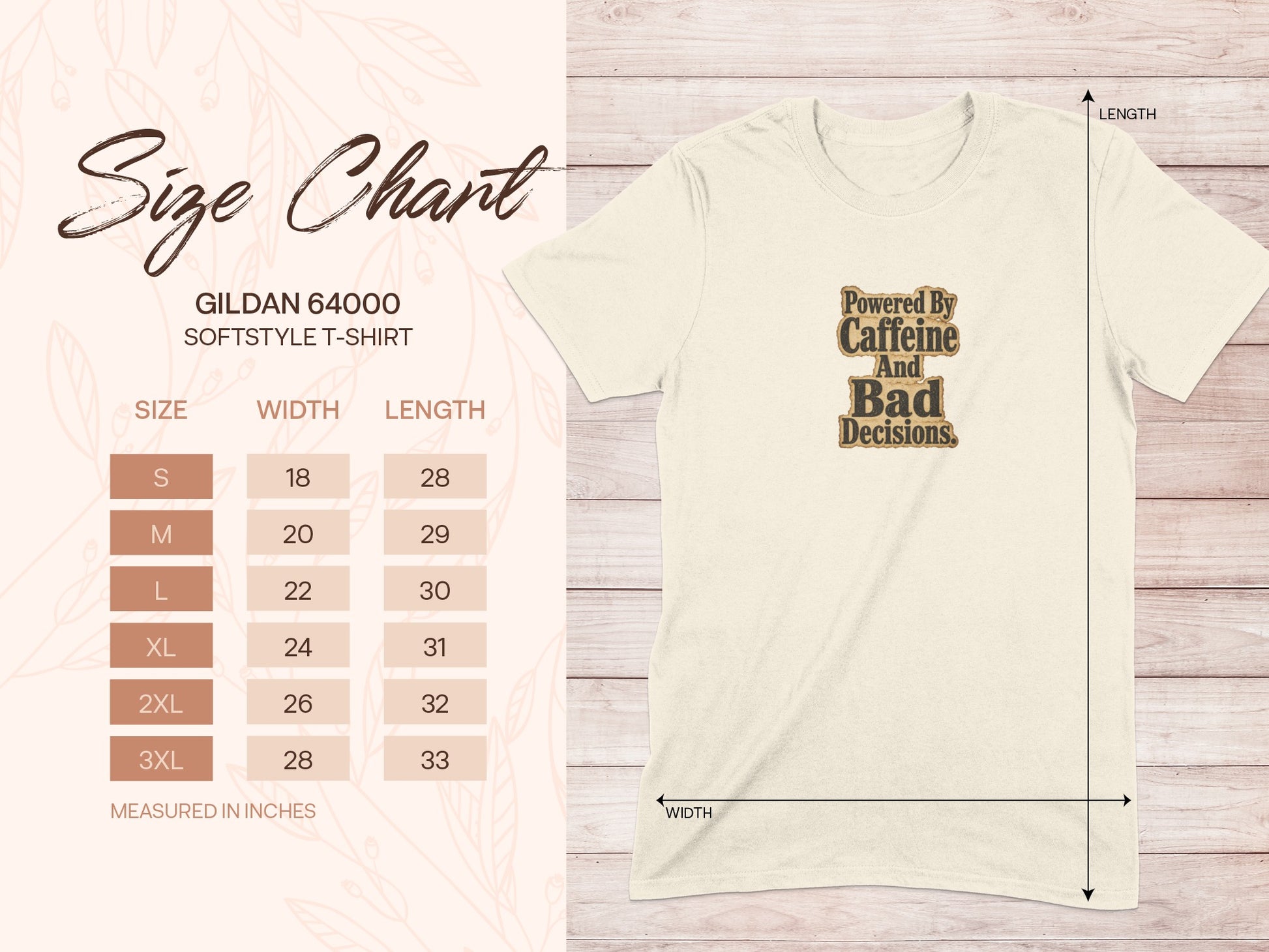 Gildan 64000 size chart for soft style t-shirt with "Powered By Caffeine And Bad Decisions" graphic.