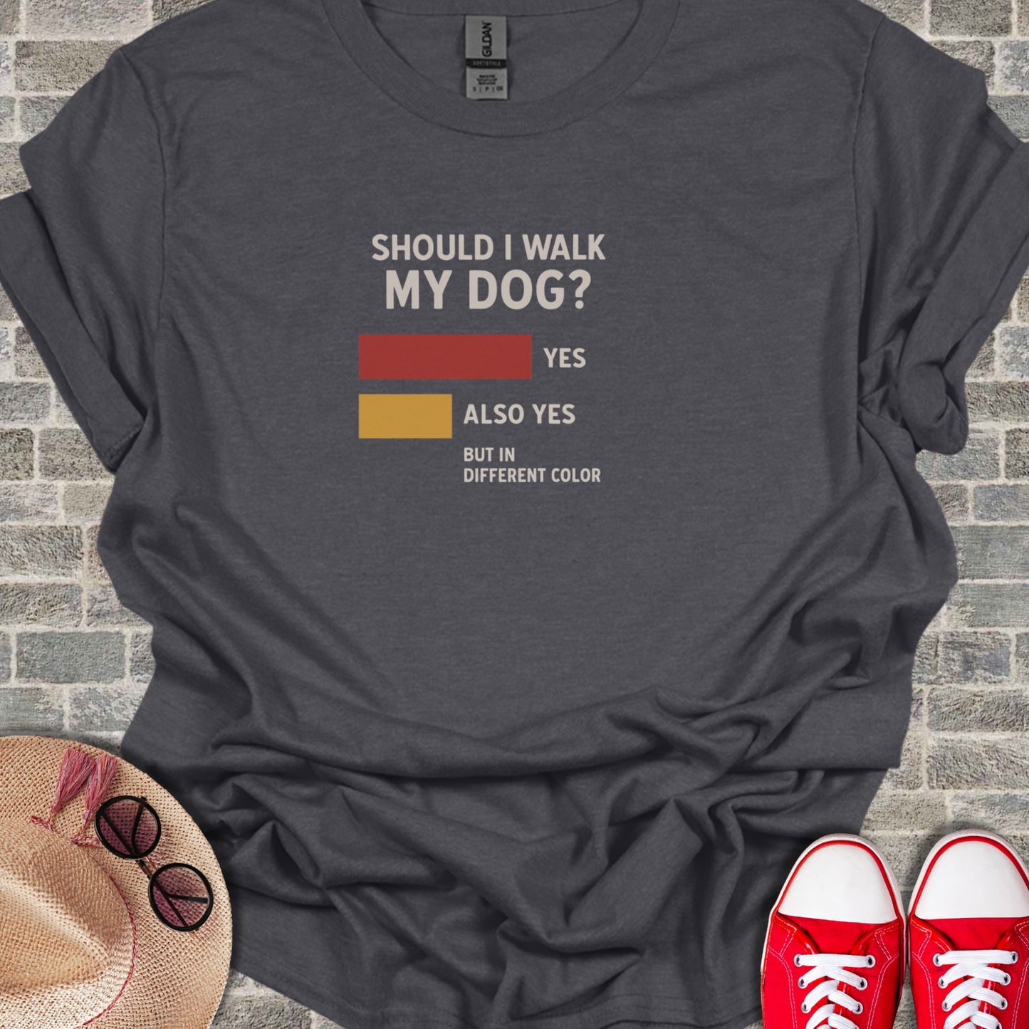 Should I Walk My Dog Yes Also Yes Graph T-shirt