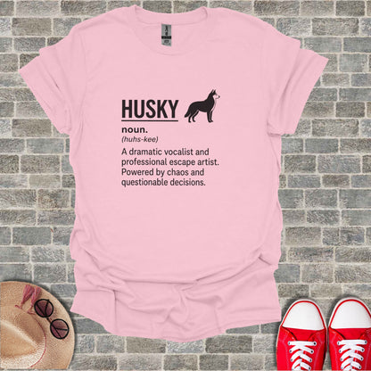 Pink t-shirt with black text and husky silhouette, reading "HUSKY (huhs-kee) A dramatic vocalist..."