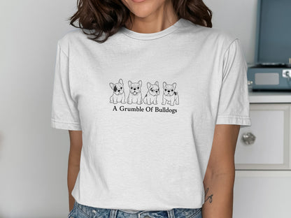 White t-shirt with line drawing of four bulldogs and text "A Grumble Of Bulldogs".