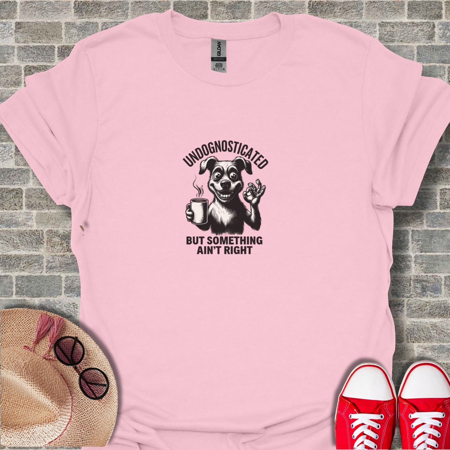 Undognosticated But Something Ain't Right T-Shirt