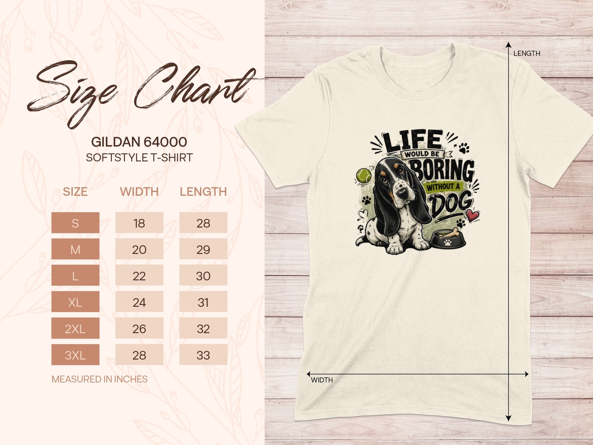 Gildan 64000 size chart with a dog graphic that reads "Life would be boring without a dog."