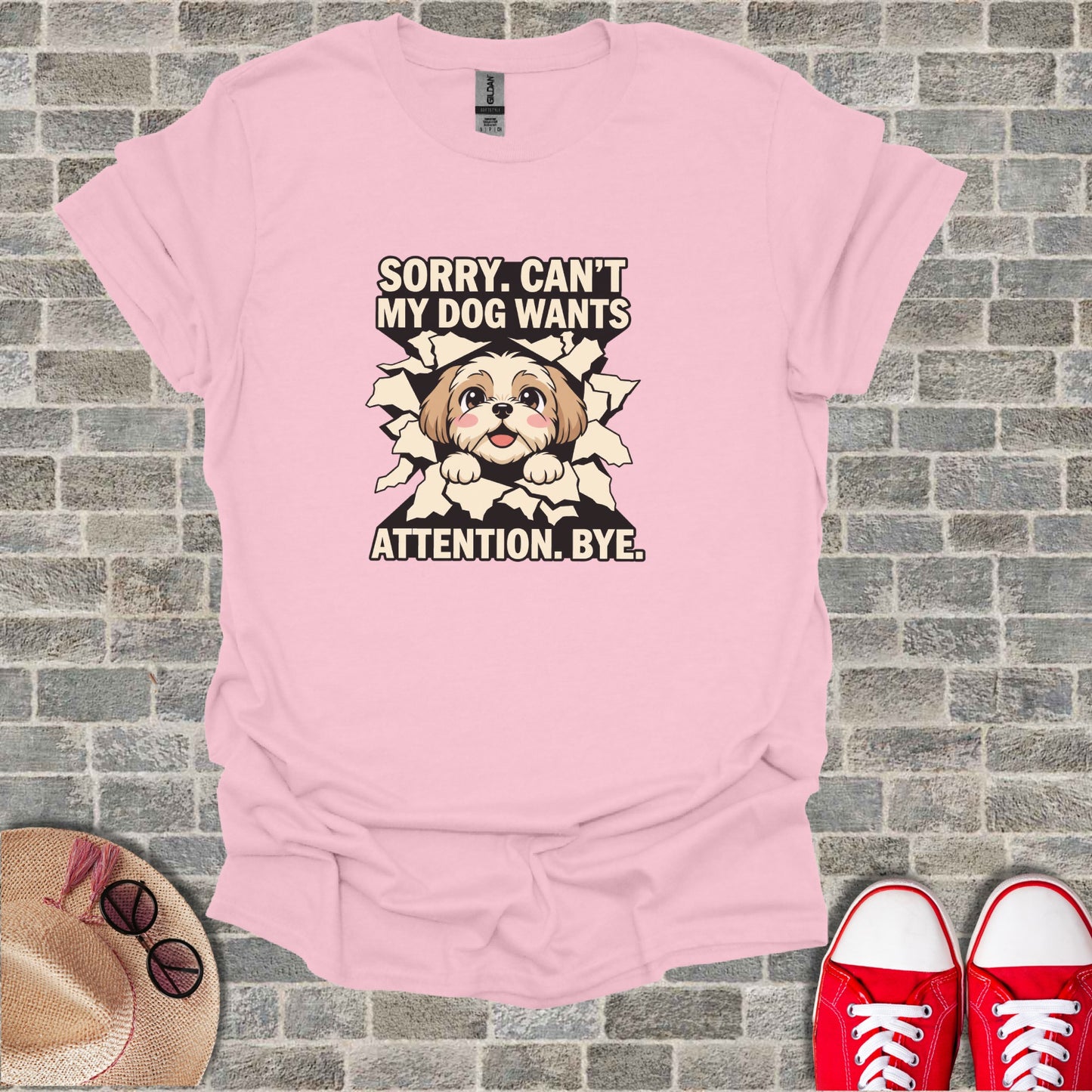 Sorry Can't My Dog Wants Attention Bye product type